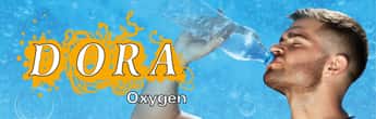 Dora Oxygen